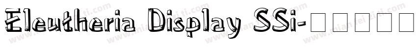 Eleutheria Display SSi字体转换